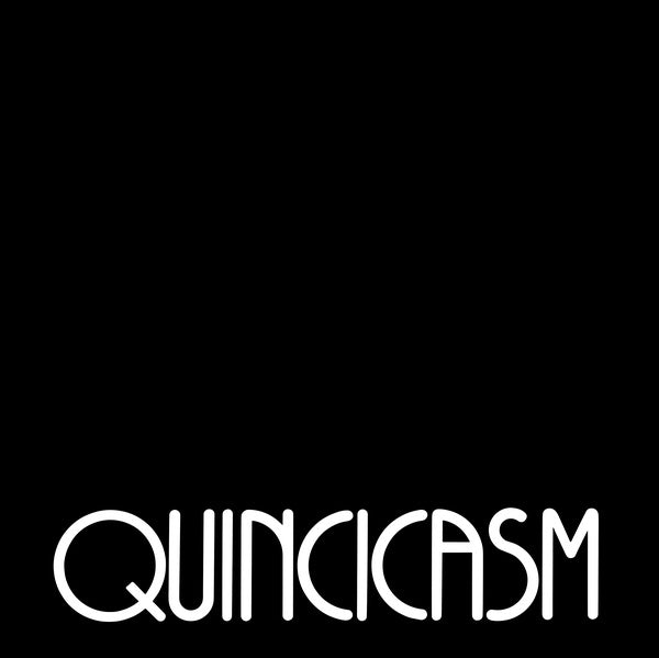QUINCICASM - Quincicasm |-