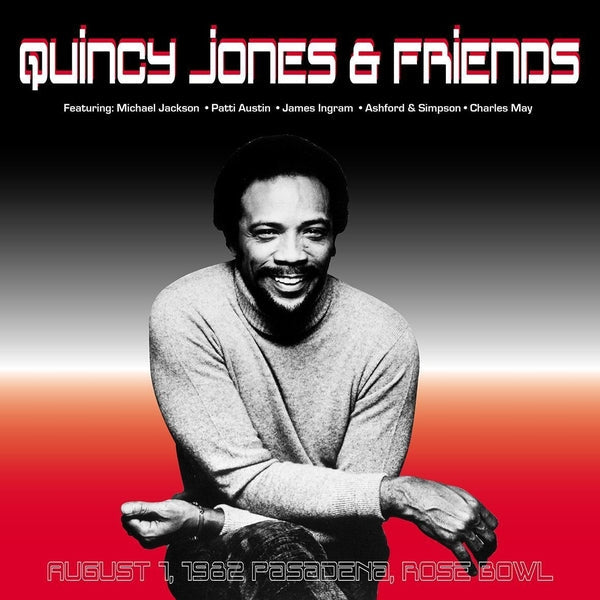 QUINCY JONES & FRIENDS - August 1, 1982 - Pasadena, Rose Bowl |-