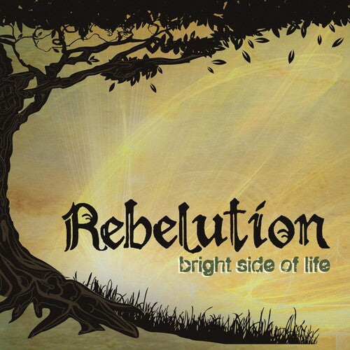 Rebelution - Bright Side Of Life |-