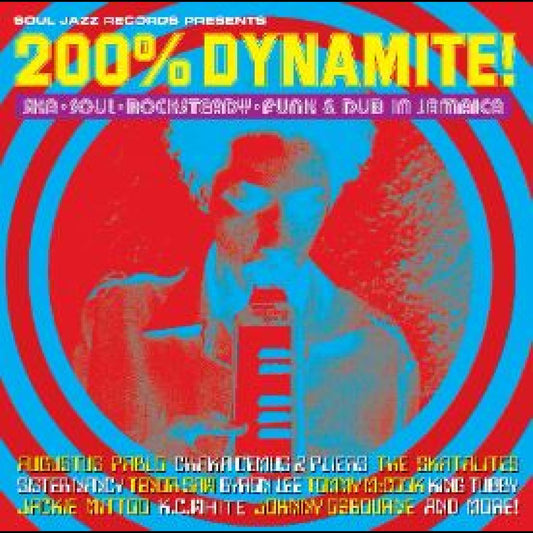 Soul Jazz Records presents - 200% DYNAMITE! Ska, Soul, Rocksteady, Funk & Dub in Jamaica (Vinyl) |-
