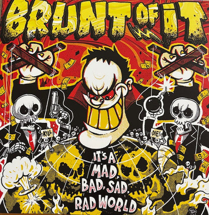 Brunt Of It - It’s A Mad, Bad, Sad, Rad World (VINYL) | Mint (M) Mint (M)-