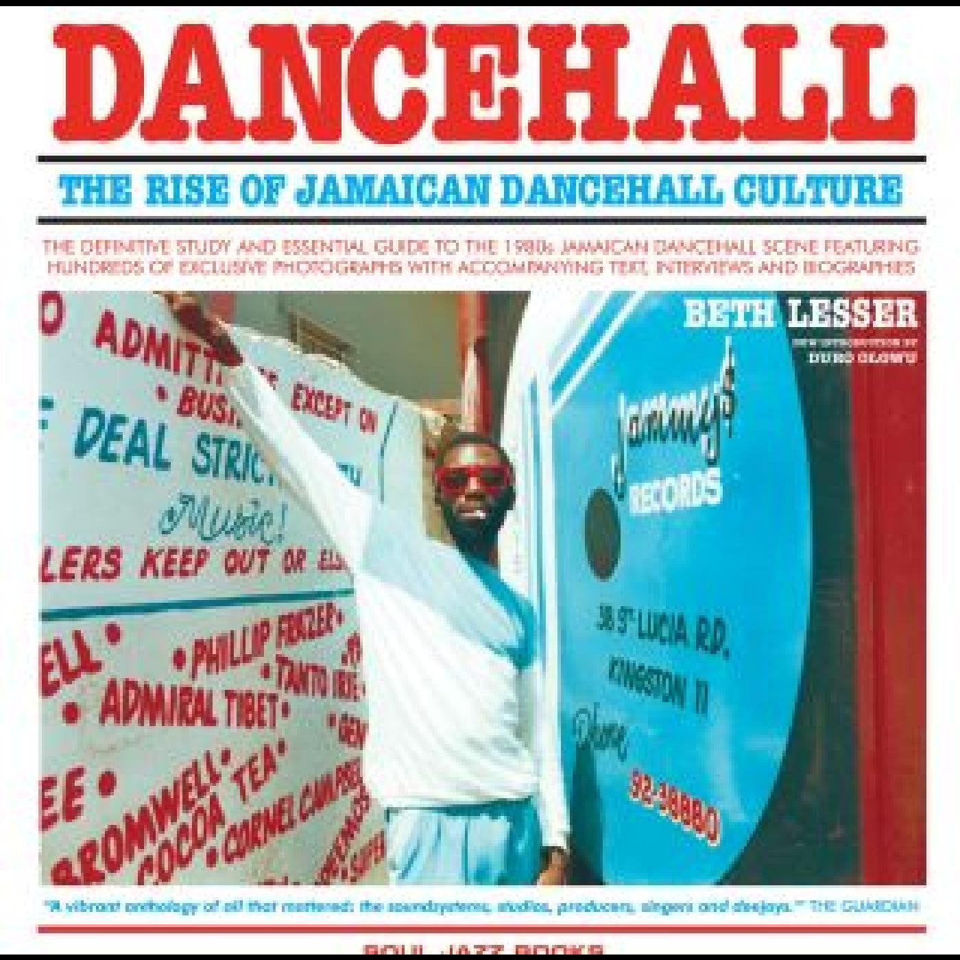 Lesser, Beth / Dancehall - The Rise Of Jamaican Dancehall Culture (BOOK) | Mint (M)-
