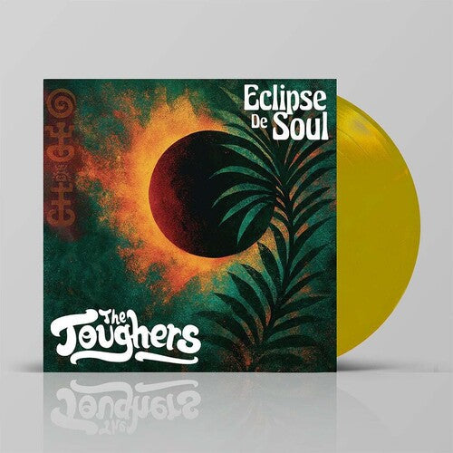 Toughers, The - Eclipse De Soul (VINYL) |-