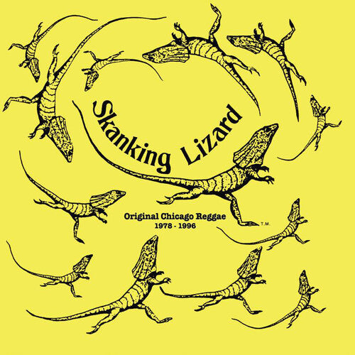 Skanking Lizard - Original Chicago Reggae 1978-1996 (VINYL) |-