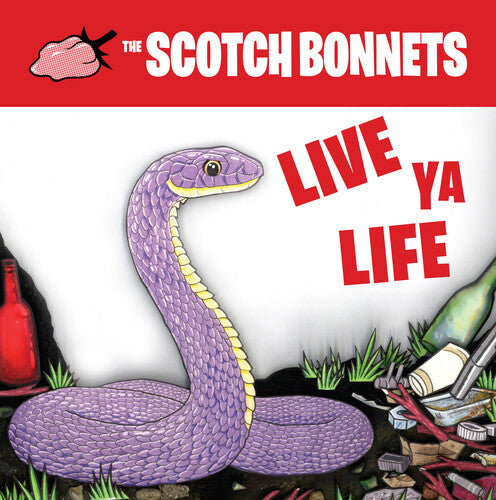 Scotch Bonnets - Live Ya Life (VINYL) |-