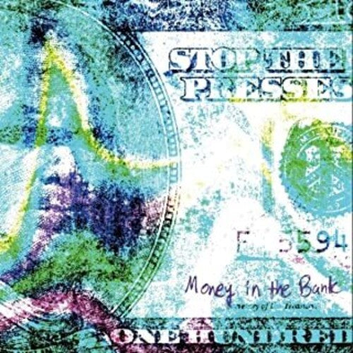 Stop The Presses - Money In The Bank (VINYL) |-