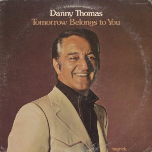 Danny Thomas (4) - Tomorrow Belongs To You | Mint (M) Near Mint (NM)
