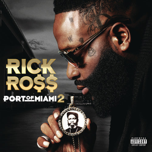 Rick Ross - Port Of Miami 2 |-