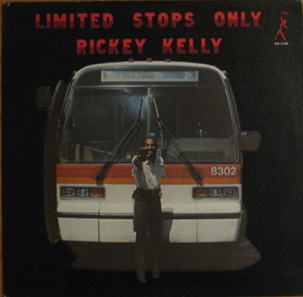 Rickey Kelly - Limited Stops Only |-