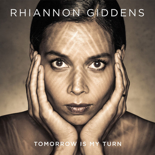 Rhiannon Giddens - Tomorrow Is My Turn (CD NONESUCH 2015) | NEW Mint (M) Mint (M)-