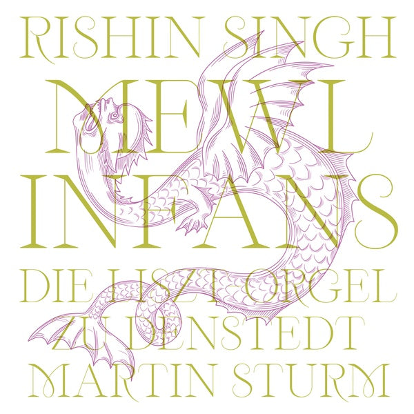RISHIN SINGH WITH MARTIN STURM - mewls infans |-