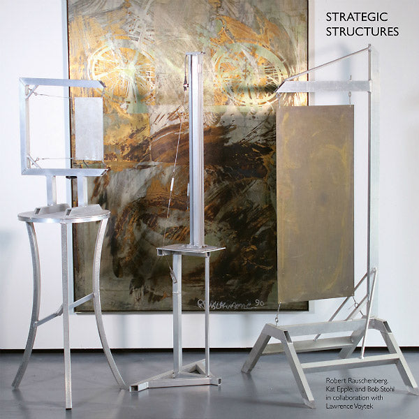 ROBERT RAUSCHENBERG, KAT EPPLE, AND BOB STOHL - Strategic Structures |-