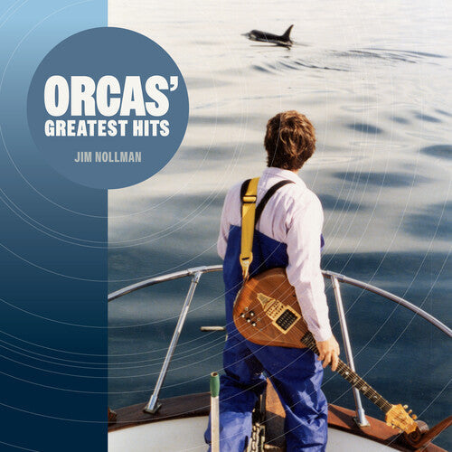 Jim Nollman - (PRESALE 8/14/26) Orcas' Greatest Hits (VINYL LP SMITHSONIAN FOLKWAYS 2026) | NEW-