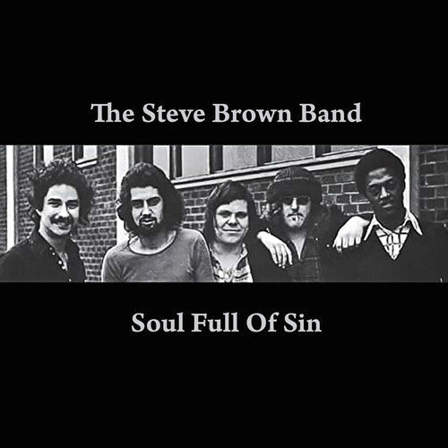 Steve Brown Band - (PRESALE 7/3/26) Soul Full of Sin (MANUFACTURED ON DEMAND CD) | Mint (M) Mint (M)-