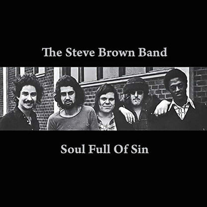 Steve Brown Band - (PRESALE 7/3/26) Soul Full of Sin (MANUFACTURED ON DEMAND CD) | Mint (M) Mint (M)-