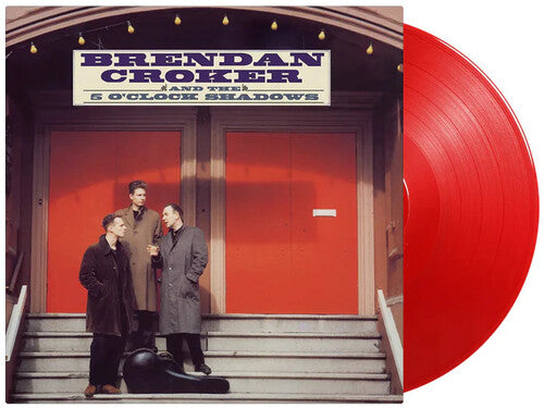 Brendan Croker & The 5 O' Clock Shadows - Brendan Croker & The 5 O'Clock Shadows (MOV 180G RED VINYL LP) | NEW-
