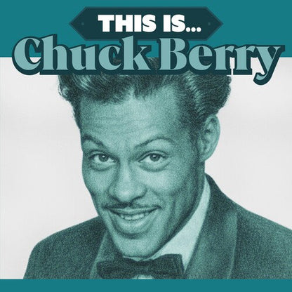 Chuck Berry - (PRESALE 7/3/26) This Is...(AQUAMARINE VINYL) | Mint (M) Mint (M)-