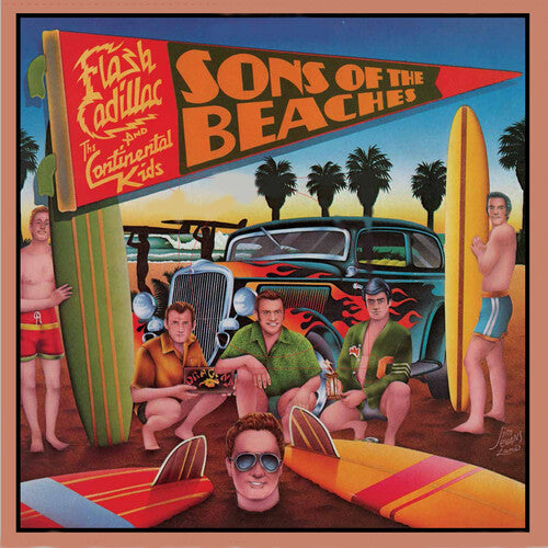 FLASH CADILLAC / CONTINENTAL KIDS - (PRESALE 7/10/26) Sons Of The Beaches (COLORED VINYL) | Mint (M) Mint (M)-