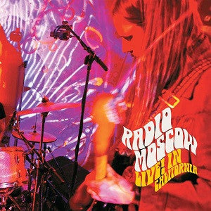 Radio Moscow - Live! In California (CD) |-