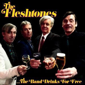 Fleshtones, The - The Band Drinks For Free (CD) |-