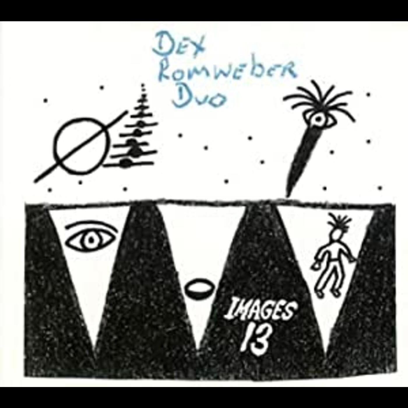 Romweber, Dex - Images 13 (CD) |-