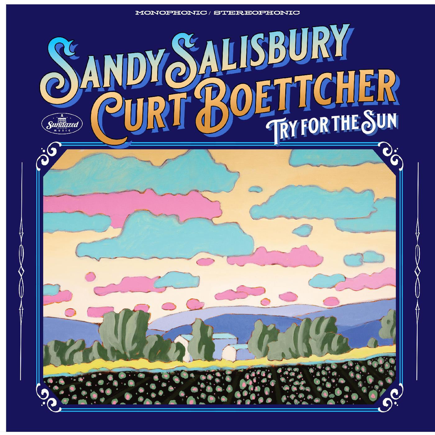 Salisbury, Sandy & Curt Boettcher - Try For The Sun |-