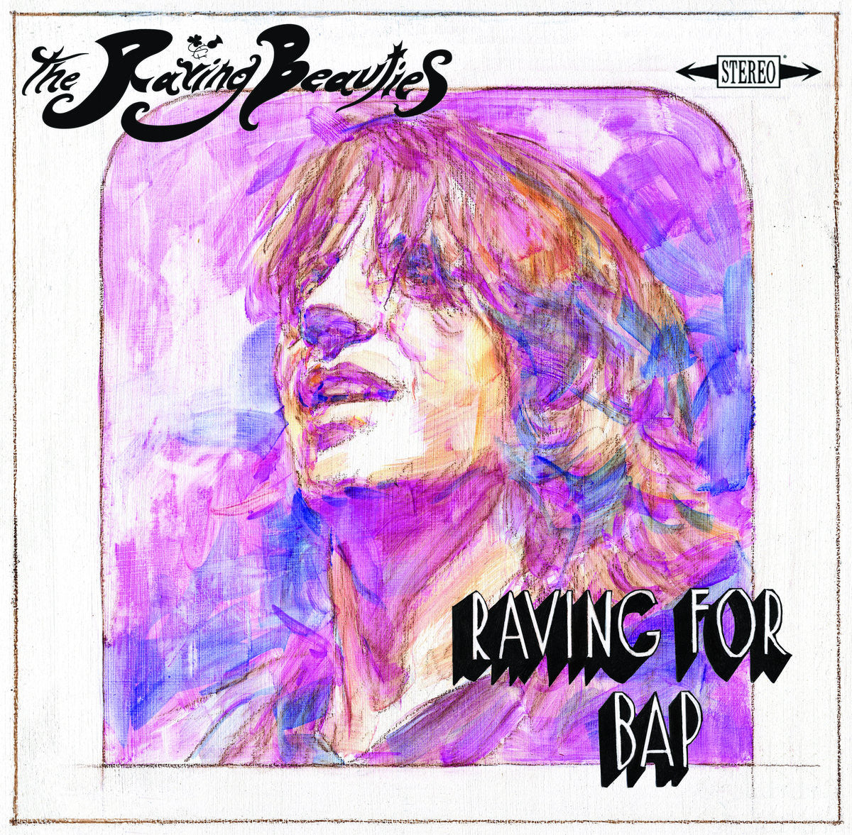 Raving Beauties, The - Raving For Bap |-