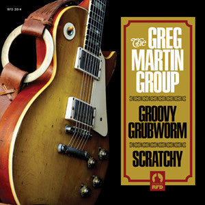 Greg Martin Group, The - Groovy Grubworm / Scratchy (GOLD VINYL) |-