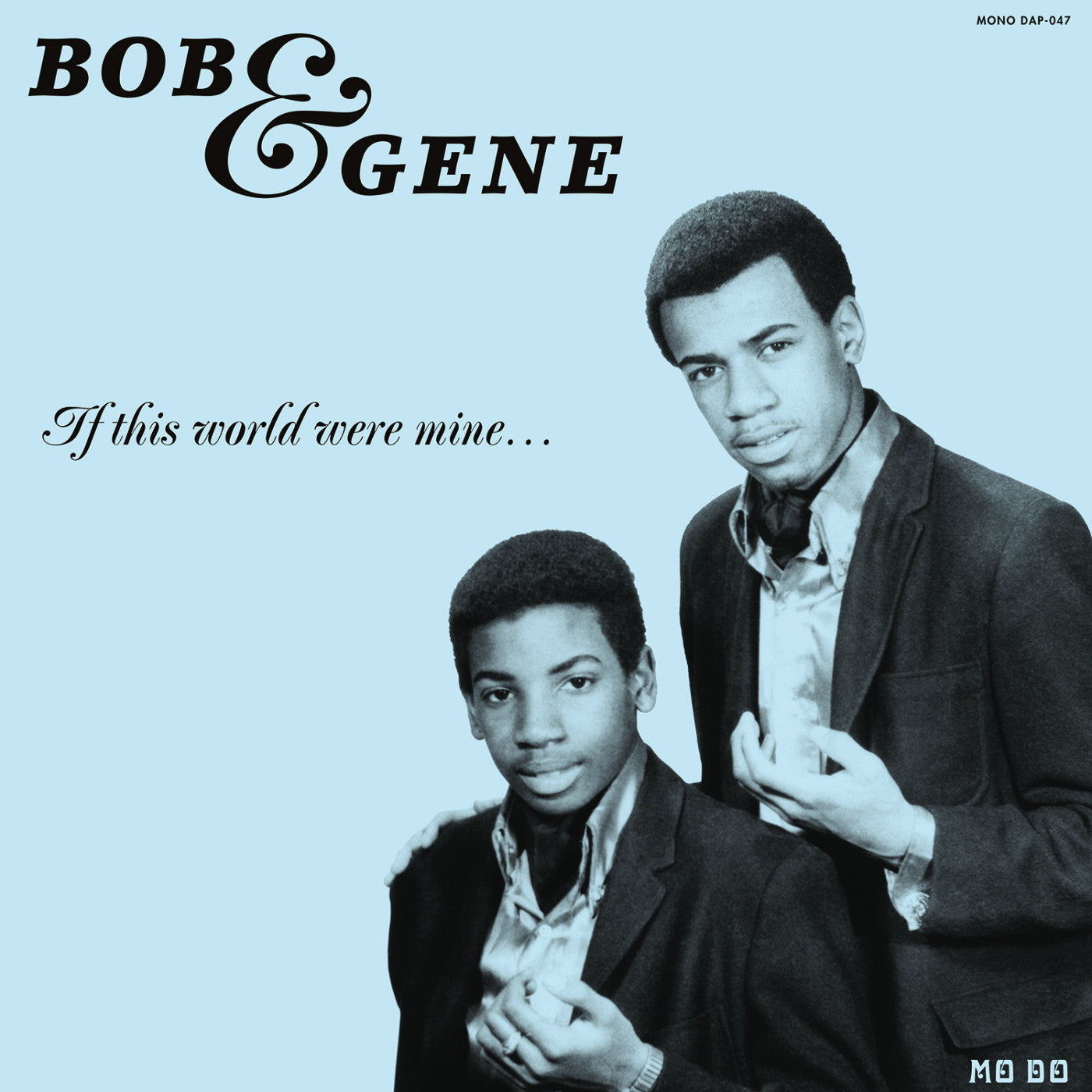 Bob & Gene - If This World Were Mine (Reissue) |-