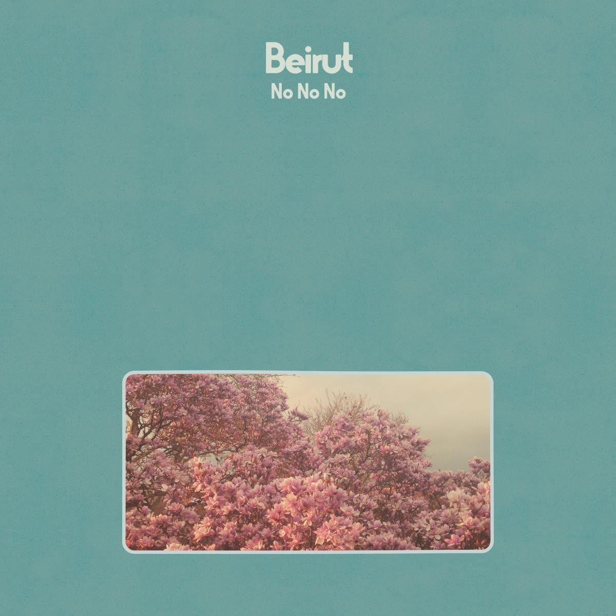 Beirut - No No No |-