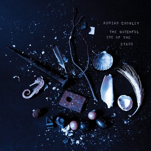 Adrian Crowley - The Watchful Eye Of The Stars (VINYL) |-