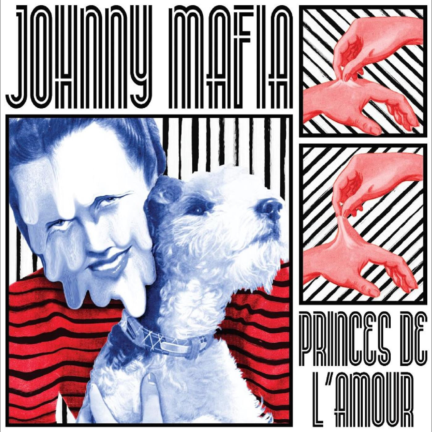 Johnny Mafia - Princes De L'Amour |-
