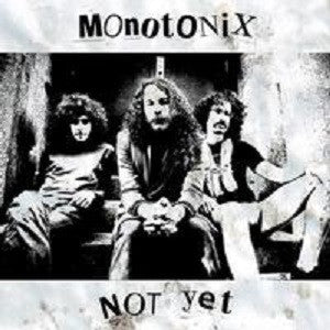 Monotonix - Not Yet (CD) | Mint (M) Mint (M)-