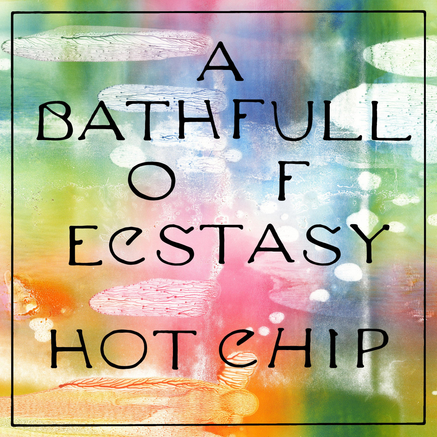Hot Chip - A Bath Full of Ecstasy (CD) | Mint Mint-