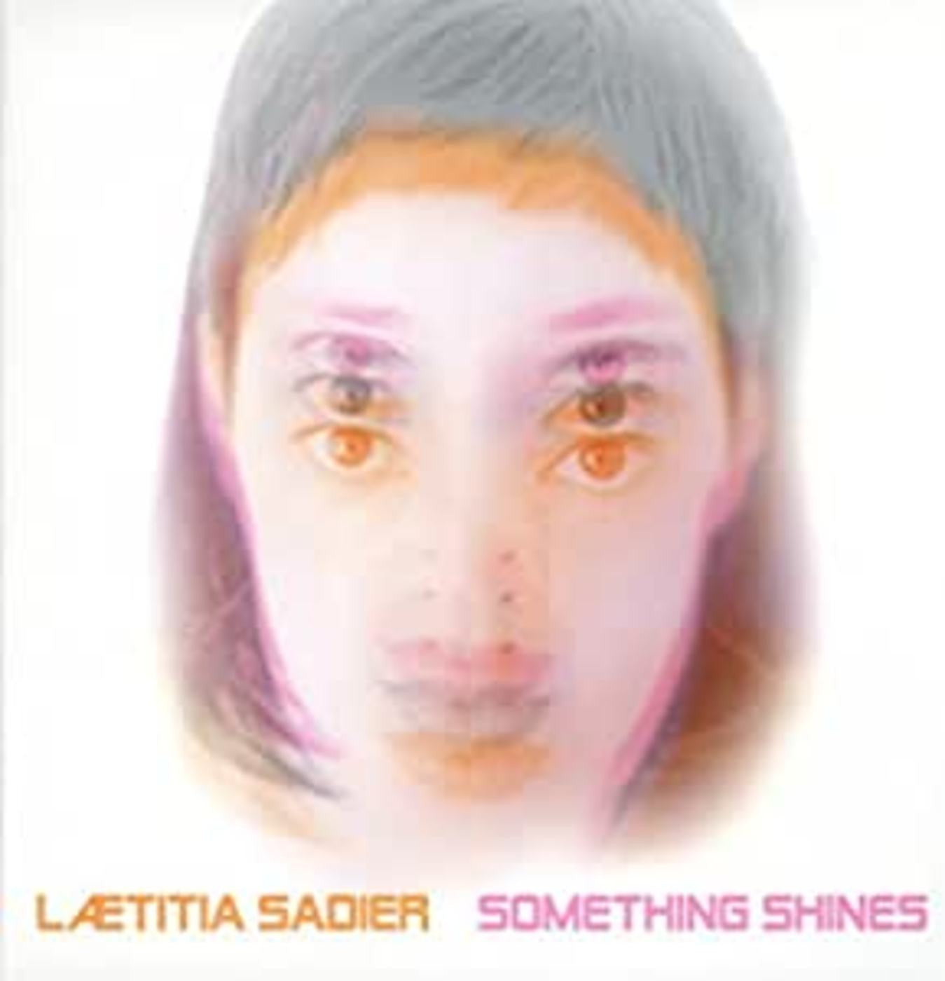 Sadier, Laetitia - Something Shines (CD) | Mint (M) Mint (M)-