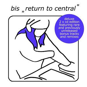 Bis - Return To Central (DELUXE EDITION) (CD) |-