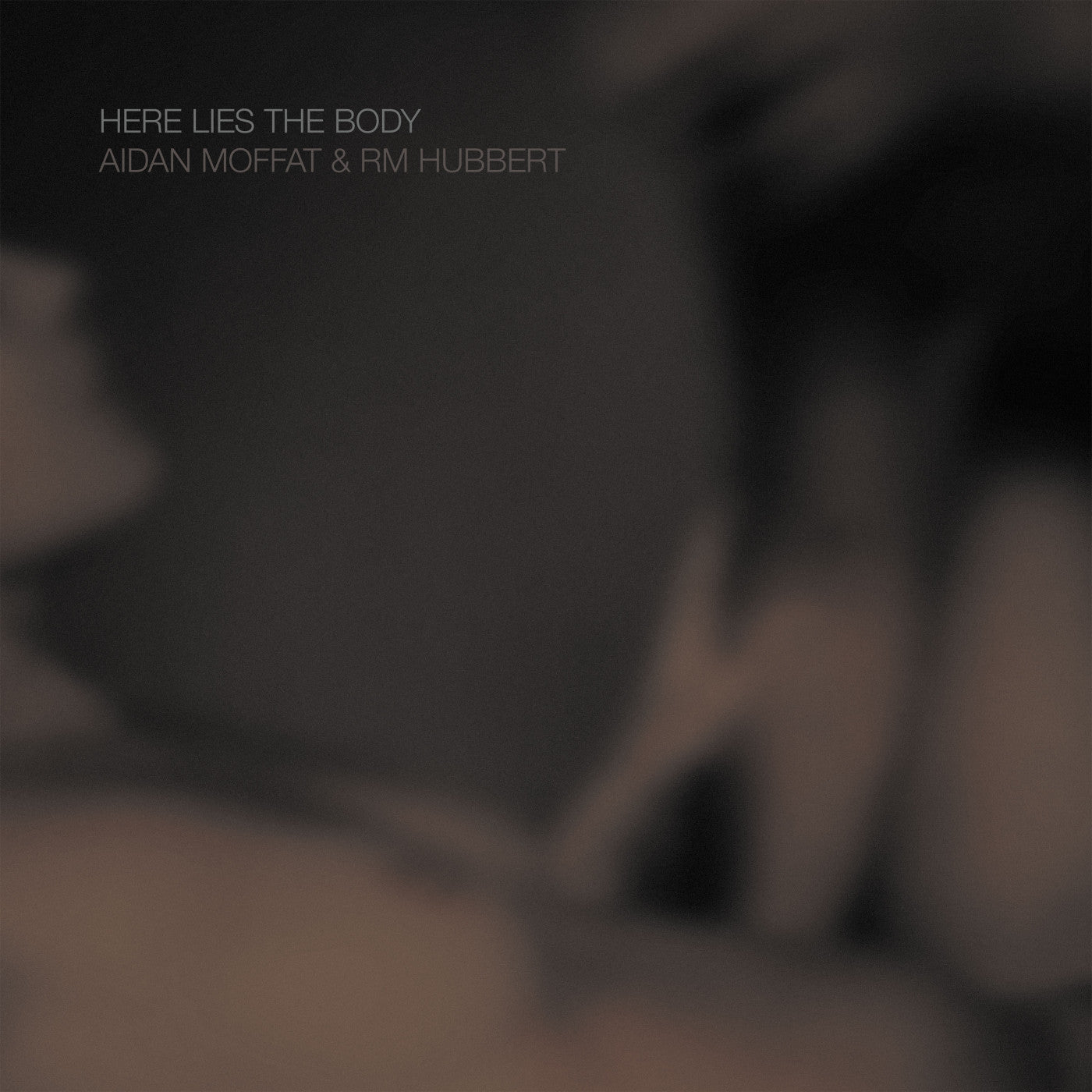 Moffat, Aidan & RM Hubbert - Here Lies The Body (CD) |-