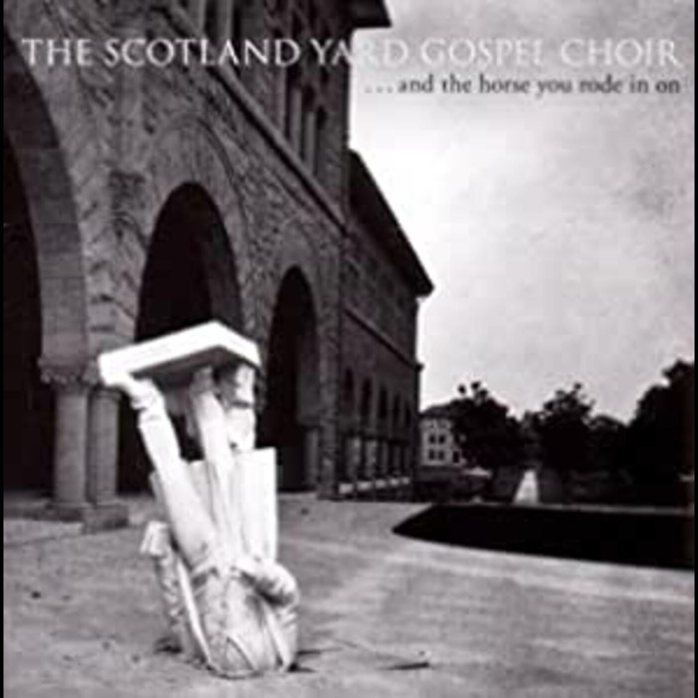 Scotland Yard Gospel Choir - & The Horse You Rode In On (CD) |-