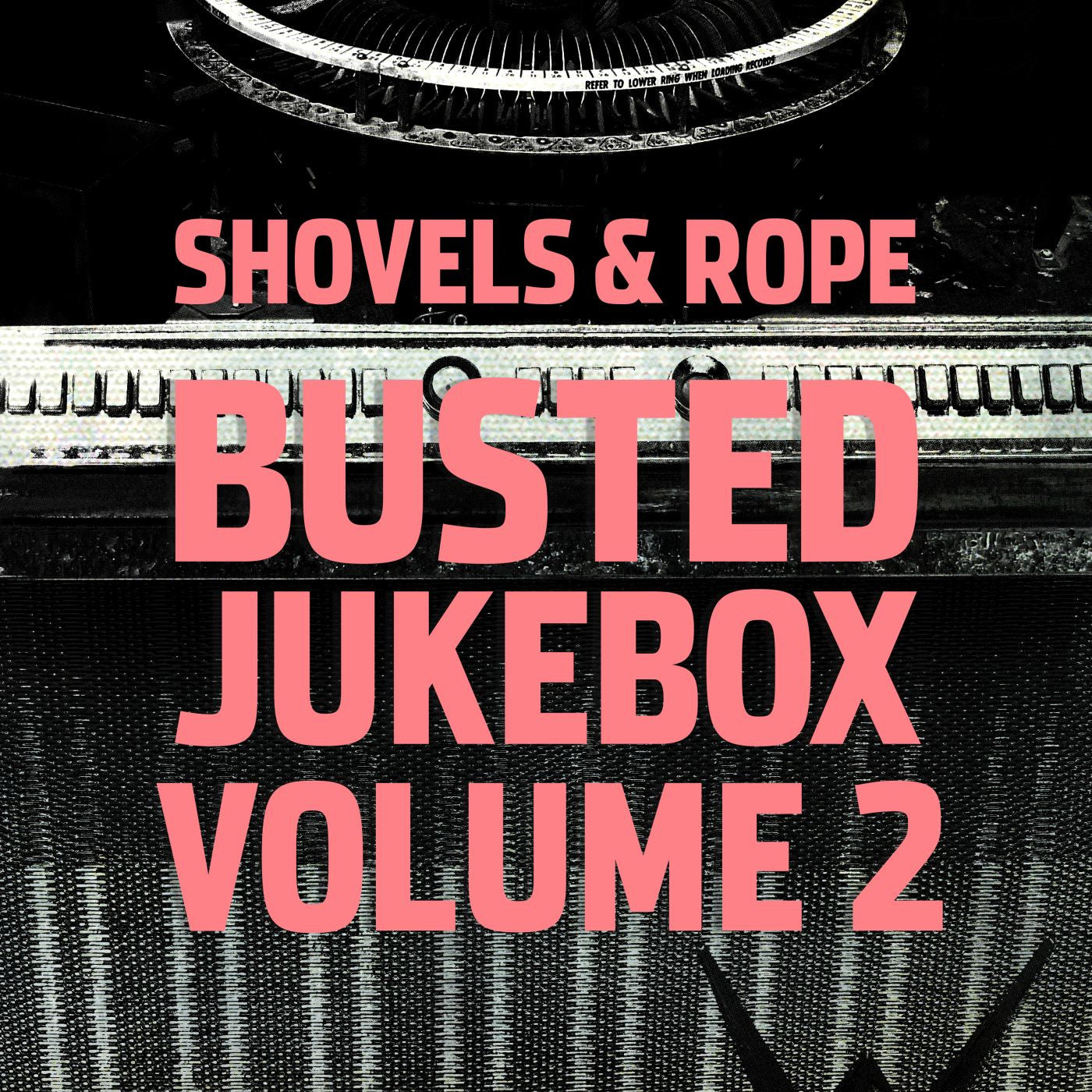 Shovels & Rope - Busted Jukebox Volume 2 (CD) |-