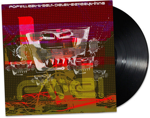 Pop Will Eat Itself - Delete Everything (VINYL) |-