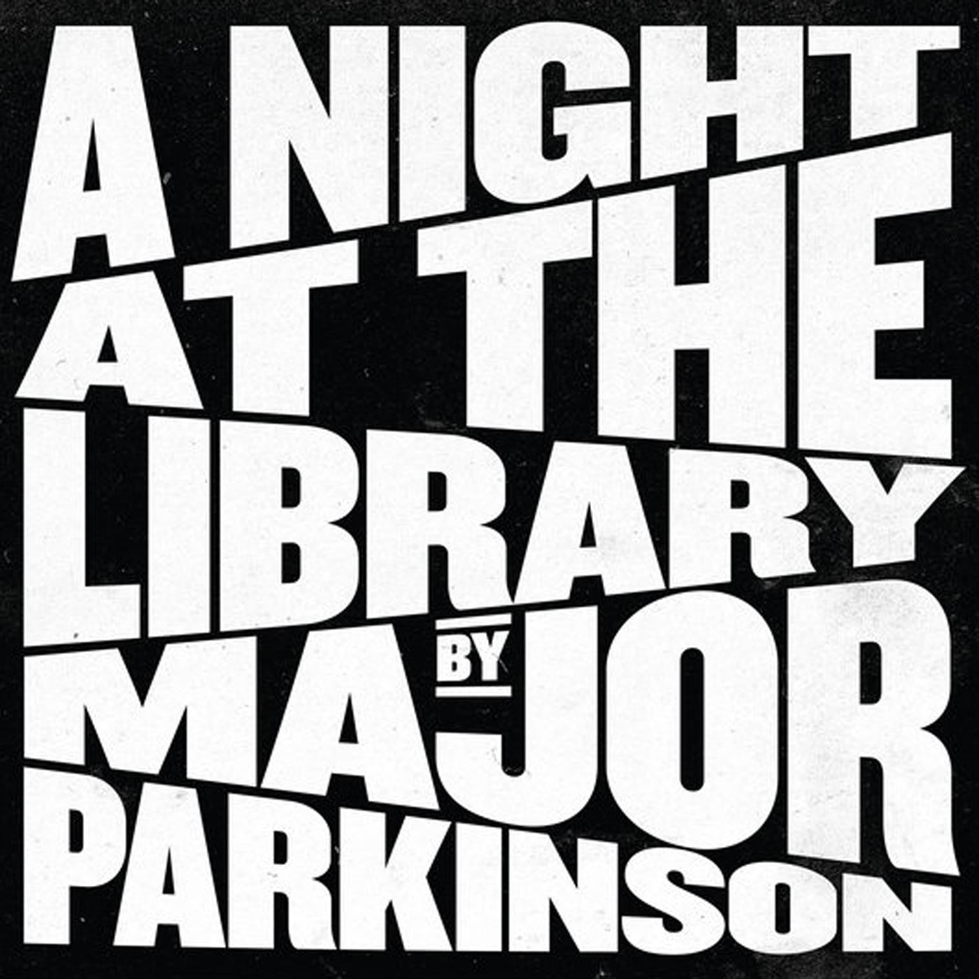 Major Parkinson - A Night at the Library |-