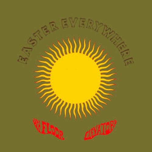 13th Floor Elevators - Easter Everywhere (2xVINYL) |-