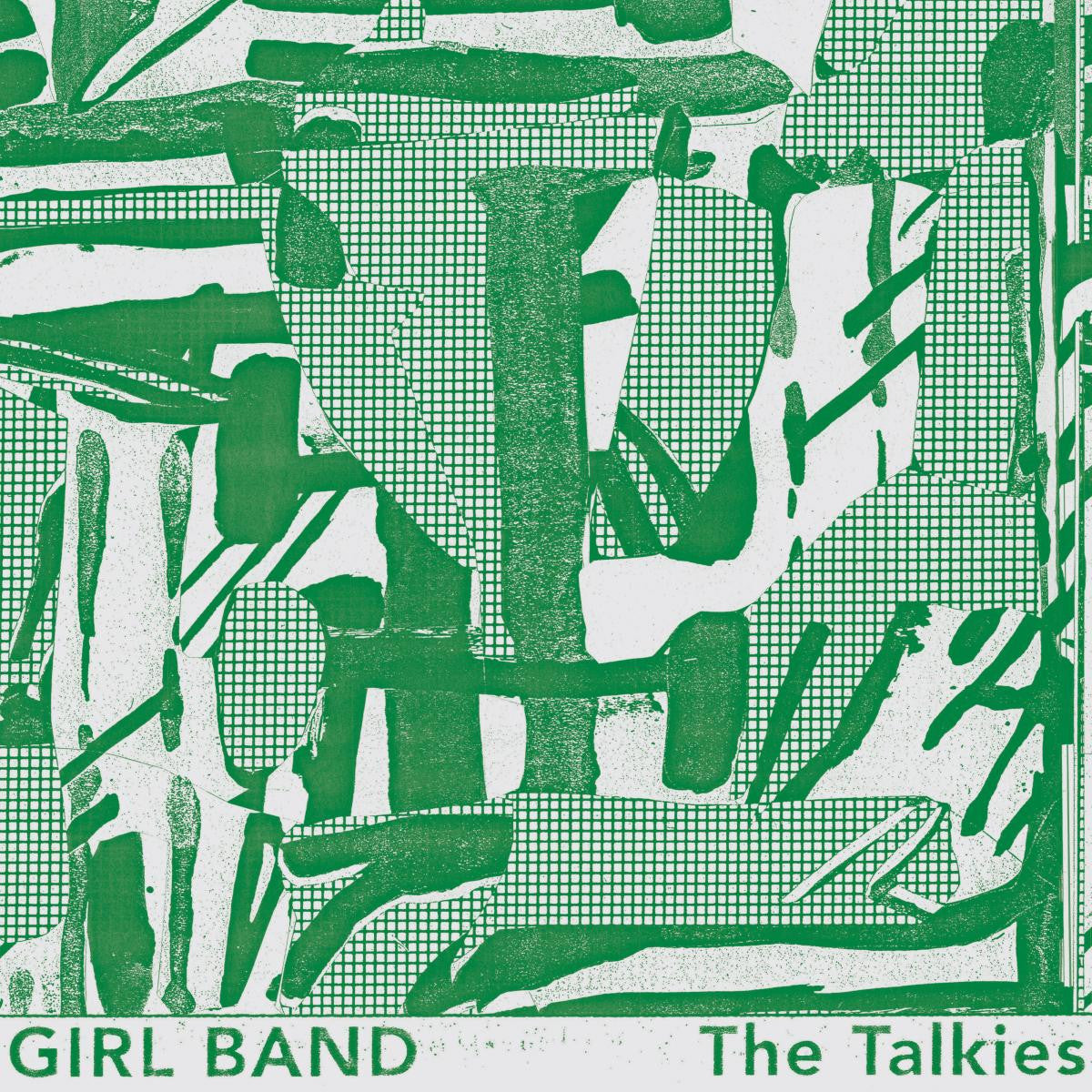 Girl Band - The Talkies |-