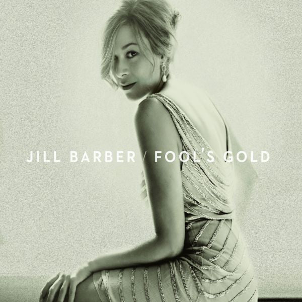 Barber, Jill - Fool's Gold (CD) |-
