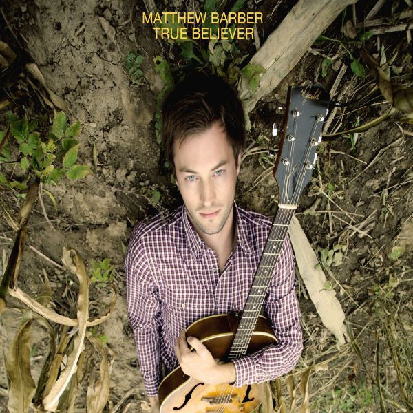 Barber, Matthew - True Believer (CD) |-