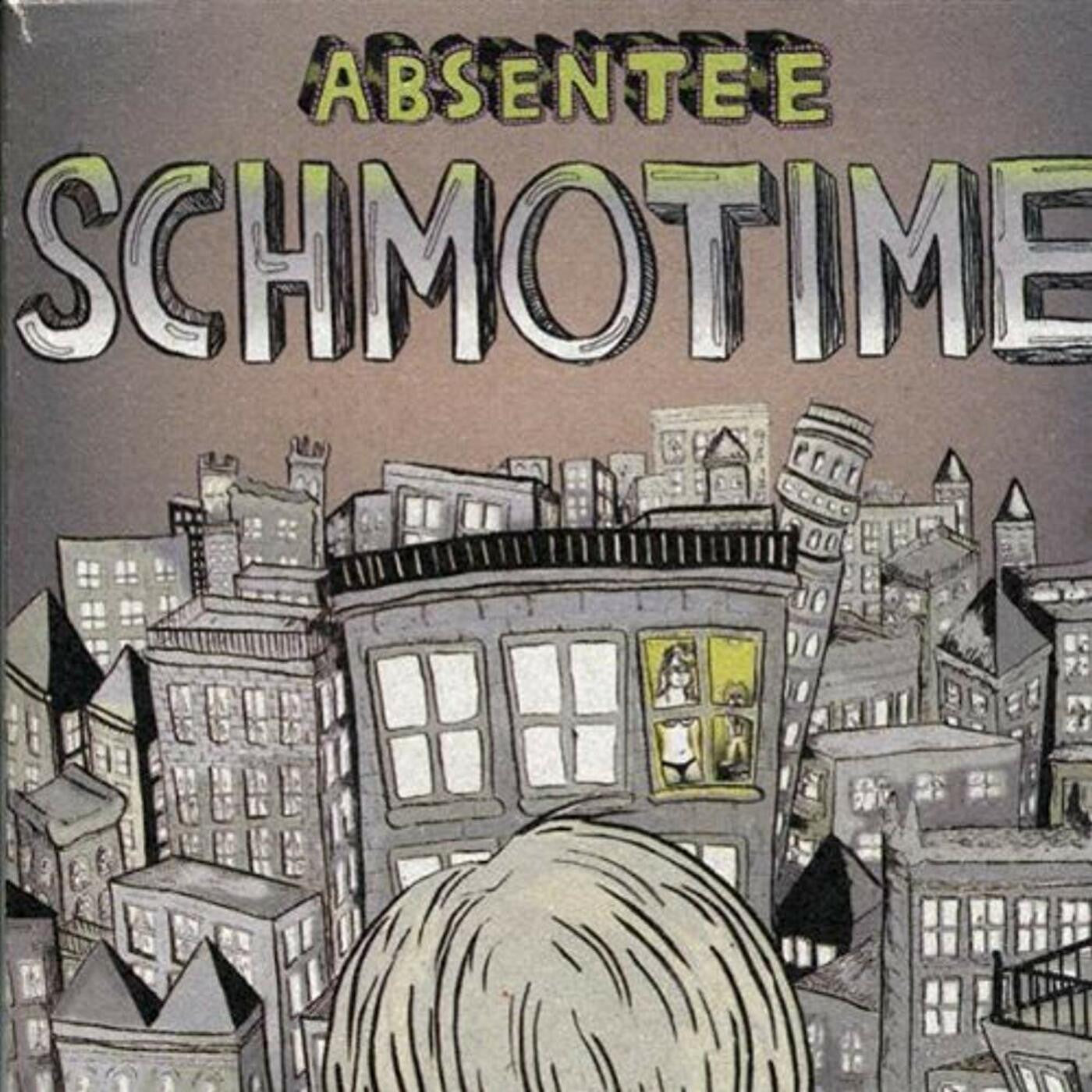 Absentee - Schmotime (CD) |-