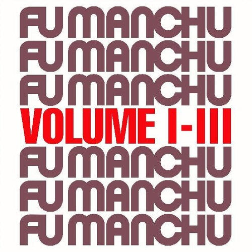Fu Manchu - Fu30 Volume I-III (VINYL) |-