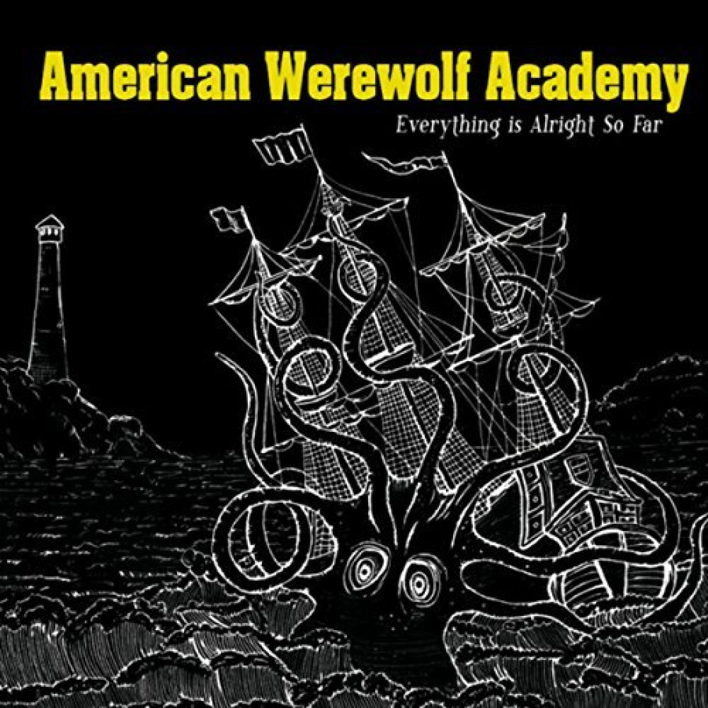 American Werewolf Academy - Everything Is Alright So Far (CD) |-