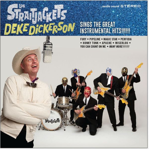 Los Straitjackets - Deke Dickerson Sings The Great Instrumental Hits (CD) |-