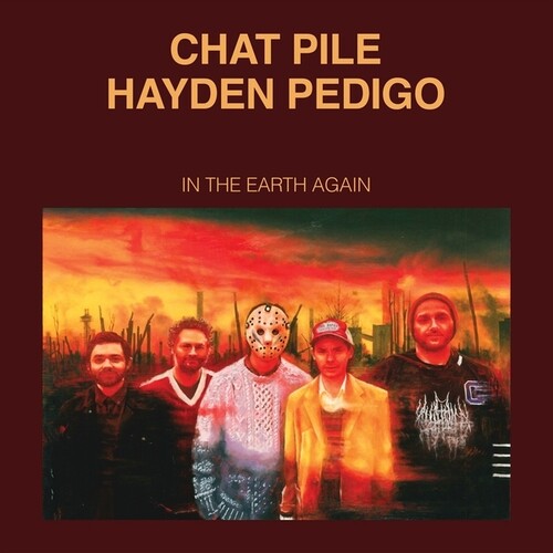 Chat Pile/Hayden Pedigo - In The Earth Again (VINYL) |-